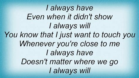 always have and always will|always have always will lyrics.